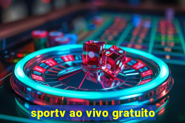 sportv ao vivo gratuito